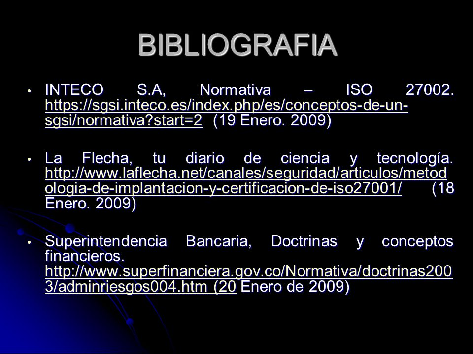 BIBLIOGRAFIA INTECO S.A, Normativa – ISO start=2 (19 Enero. 2009)