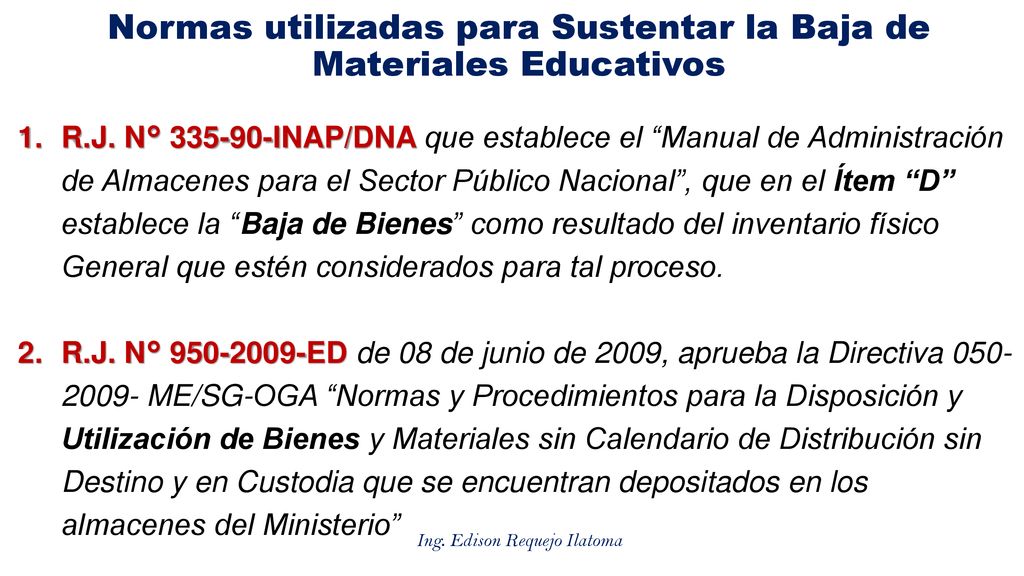 Normas utilizadas para Sustentar la Baja de Materiales Educativos