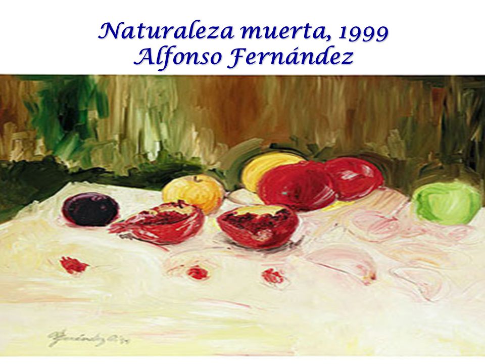 Naturaleza muerta, 1999 Alfonso Fernández