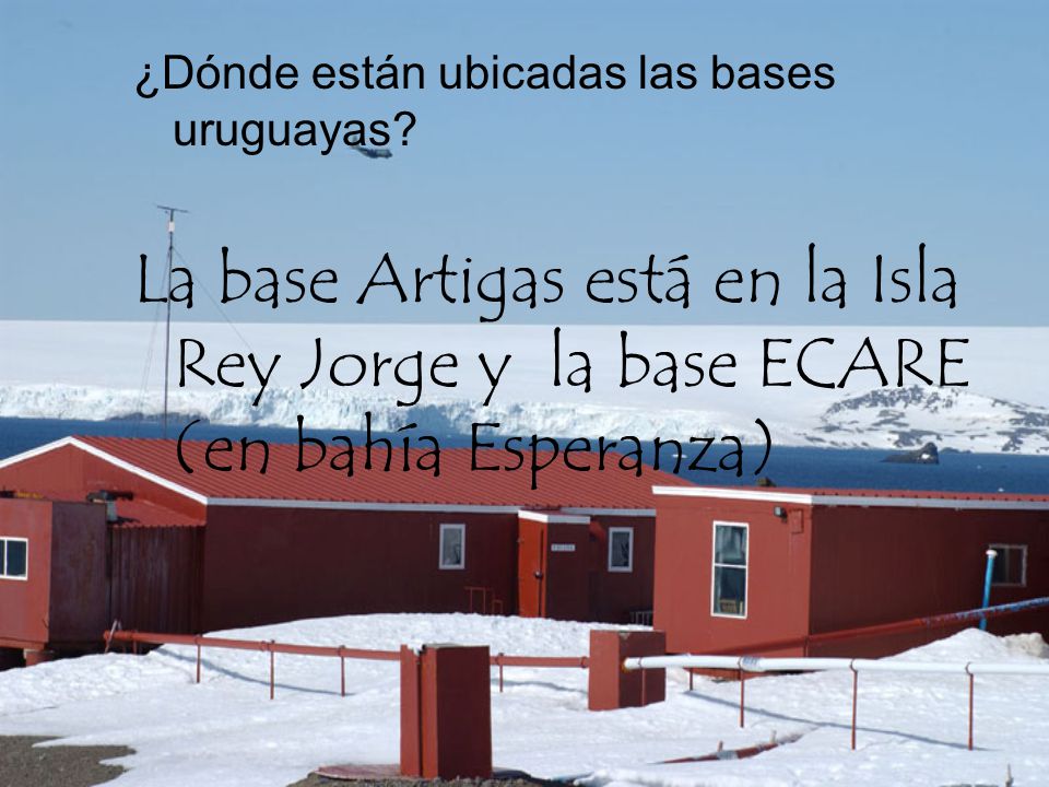 ¿Dónde están ubicadas las bases uruguayas