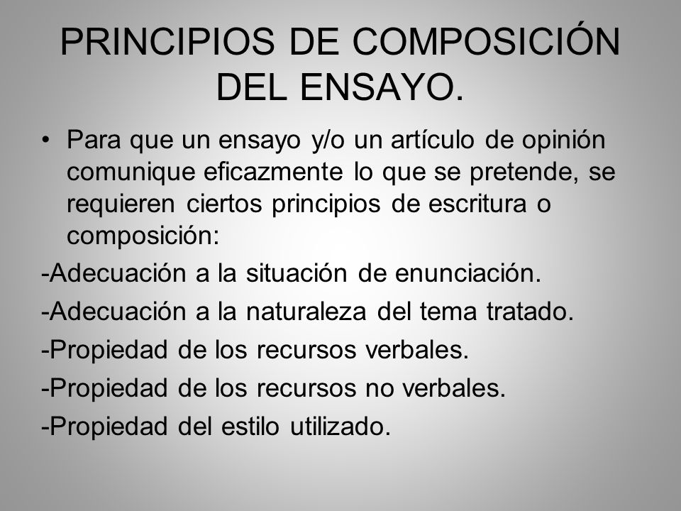 PRINCIPIOS DE COMPOSICIÓN DEL ENSAYO.
