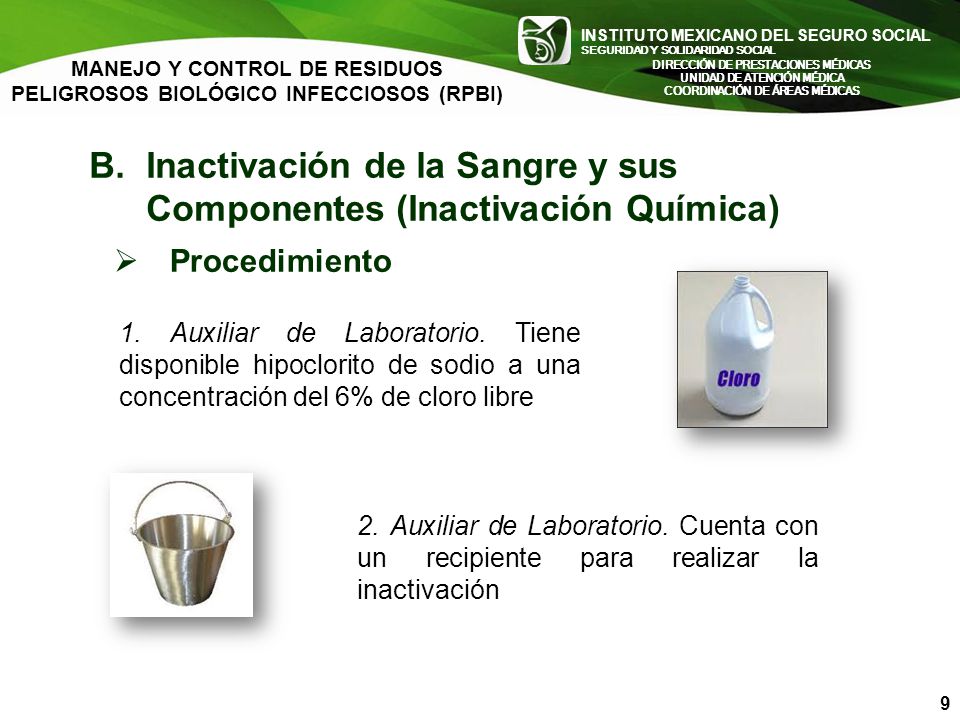 B. Inactivación de la Sangre y sus Componentes (Inactivación Química)