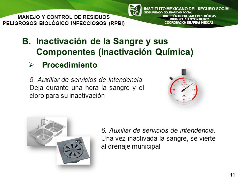 B. Inactivación de la Sangre y sus Componentes (Inactivación Química)