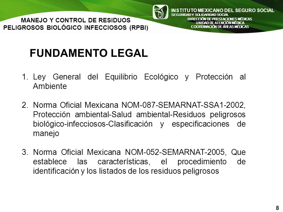 MANEJO Y CONTROL DE RESIDUOS PELIGROSOS BIOLÓGICO INFECCIOSOS (RPBI)