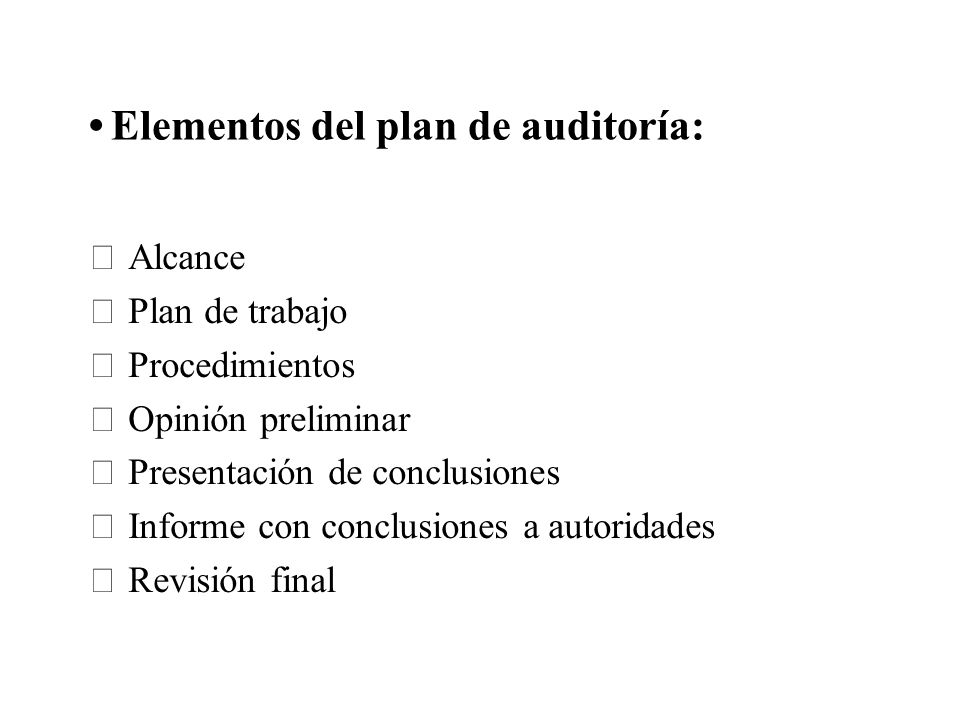 Elementos del plan de auditoría: