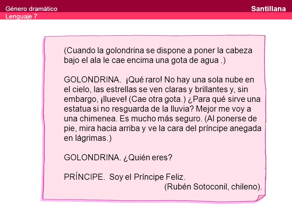 (Cuando la golondrina se dispone a poner la cabeza bajo el ala le cae encima una gota de agua .)