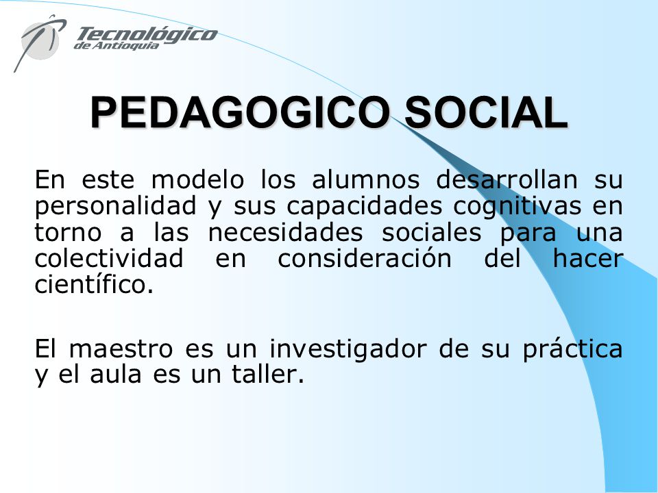 PRESENTACIÓN DEL CURSO. MODELOS PEDAGÓGICOS - ppt descargar