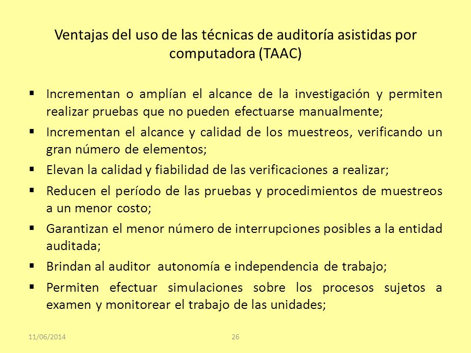 Ventajas del uso de las técnicas de auditoría asistidas por computadora (TAAC)