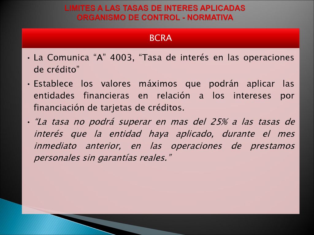 La Comunica A 4003, Tasa de interés en las operaciones de crédito