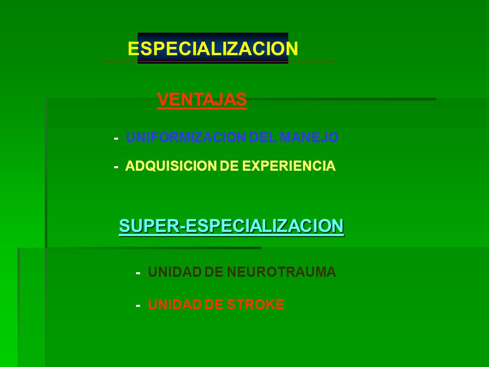 ESPECIALIZACION VENTAJAS SUPER-ESPECIALIZACION