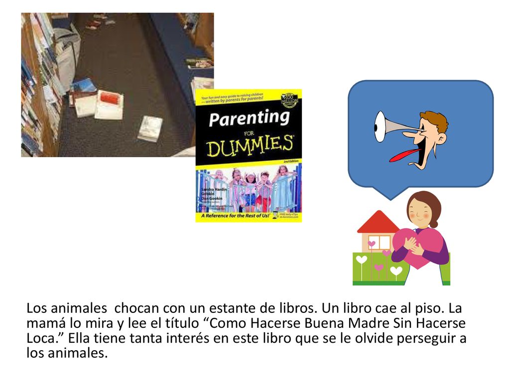 Los animales chocan con un estante de libros. Un libro cae al piso