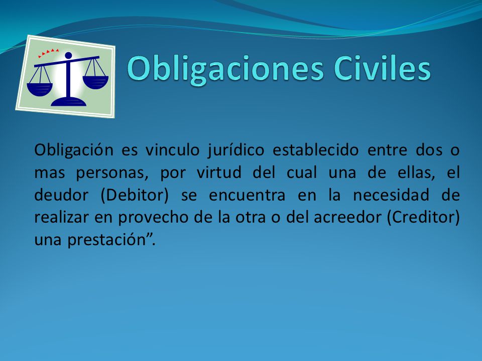 OBLIGACIONES CIVILES. - ppt video online descargar