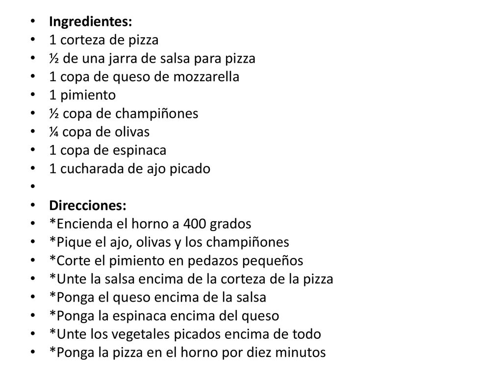 Ingredientes: 1 corteza de pizza. ½ de una jarra de salsa para pizza. 1 copa de queso de mozzarella.