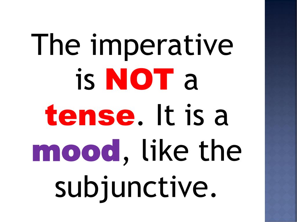 The imperative is NOT a tense. It is a mood, like the subjunctive.