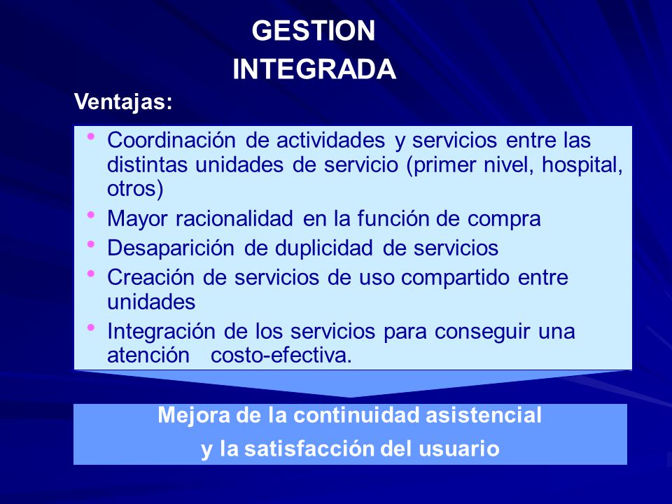 Mejora de la continuidad asistencial y la satisfacción del usuario