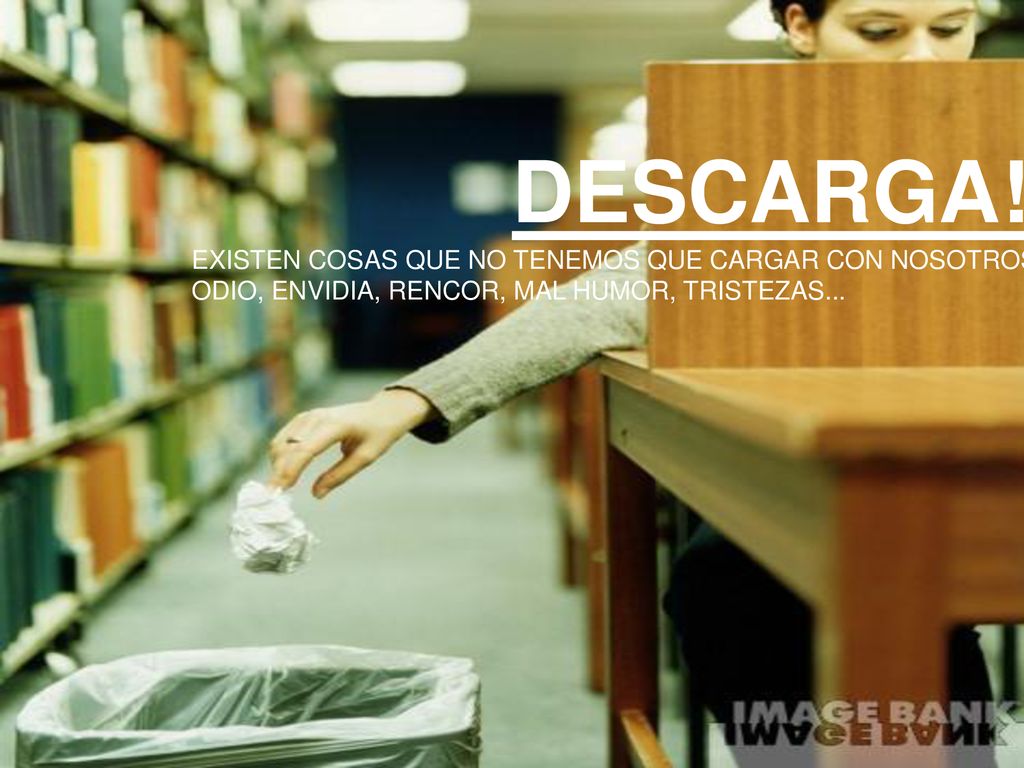 DESCARGA! EXISTEN COSAS QUE NO TENEMOS QUE CARGAR CON NOSOTROS:
