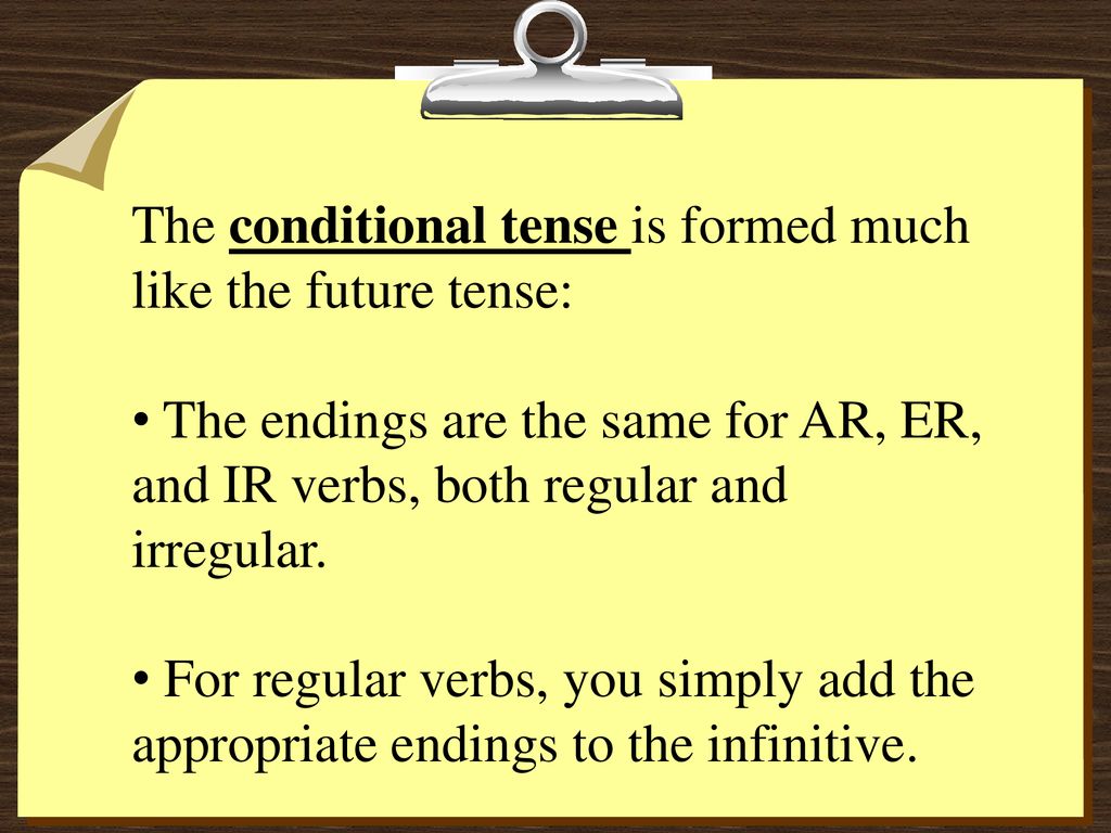 The conditional tense is formed much like the future tense: