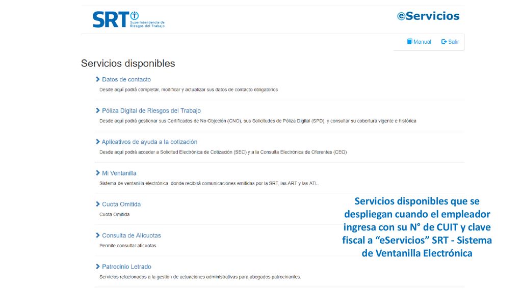 Servicios disponibles que se despliegan cuando el empleador ingresa con su N° de CUIT y clave fiscal a eServicios SRT - Sistema de Ventanilla Electrónica