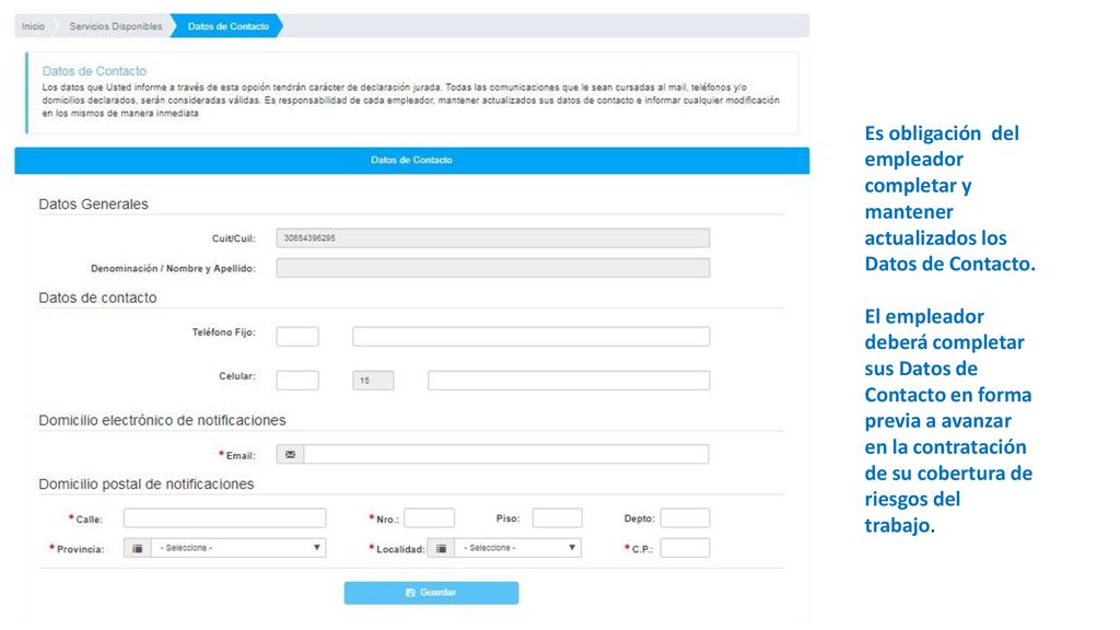 Es obligación del empleador completar y mantener actualizados los Datos de Contacto.