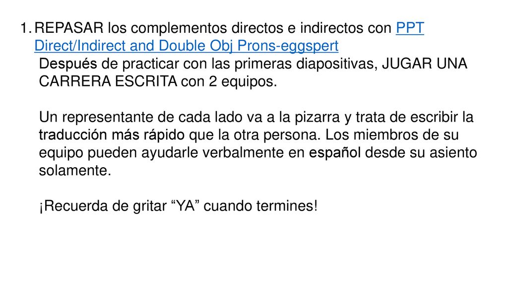 REPASAR los complementos directos e indirectos con PPT Direct/Indirect and Double Obj Prons-eggspert