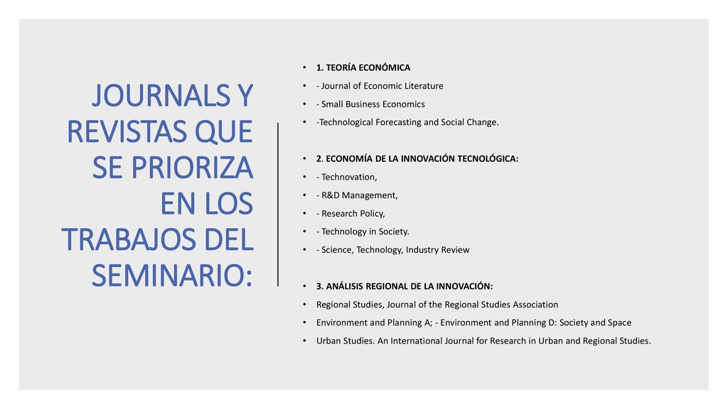 JOURNALS Y REVISTAS QUE SE PRIORIZA EN LOS TRABAJOS DEL SEMINARIO: