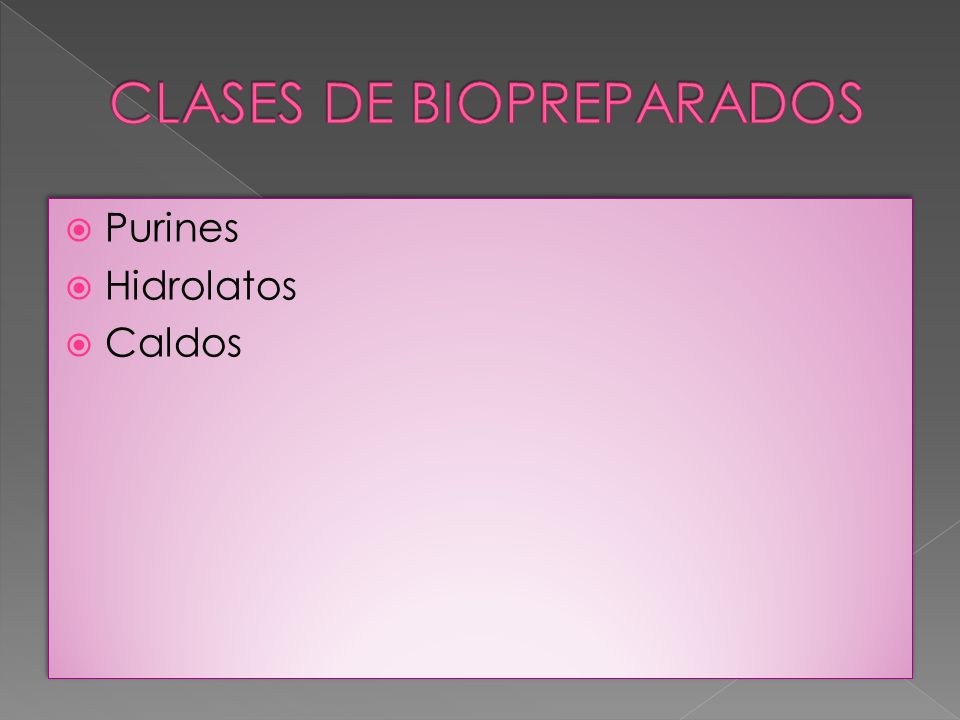 CLASES DE BIOPREPARADOS