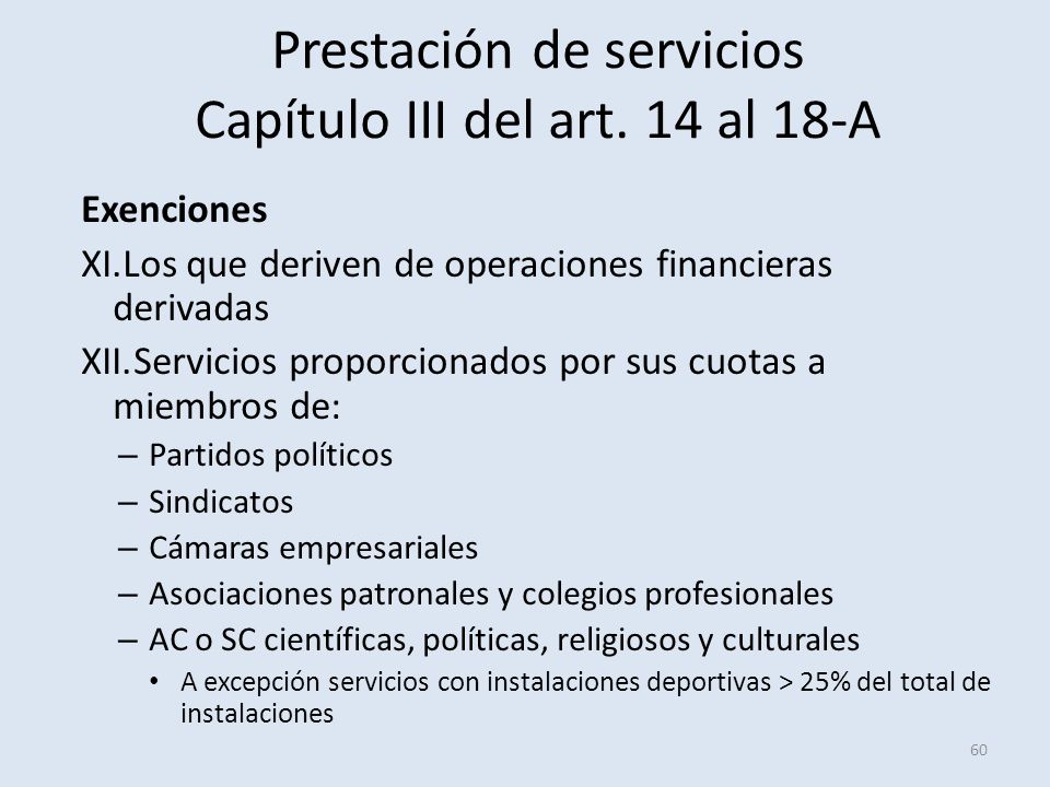 Prestación de servicios Capítulo III del art. 14 al 18-A