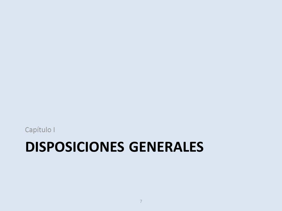 Disposiciones Generales