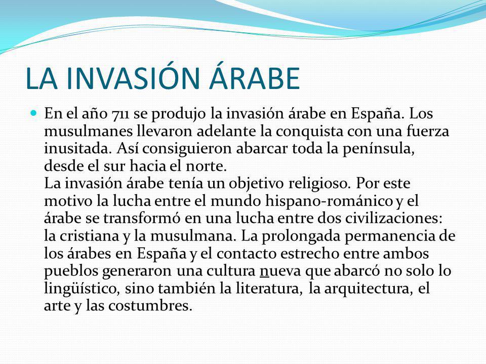 LA INVASIÓN ÁRABE