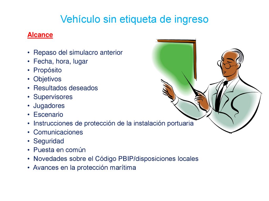 Alcance Repaso del simulacro anterior. Fecha, hora, lugar. Propósito. Objetivos. Resultados deseados.