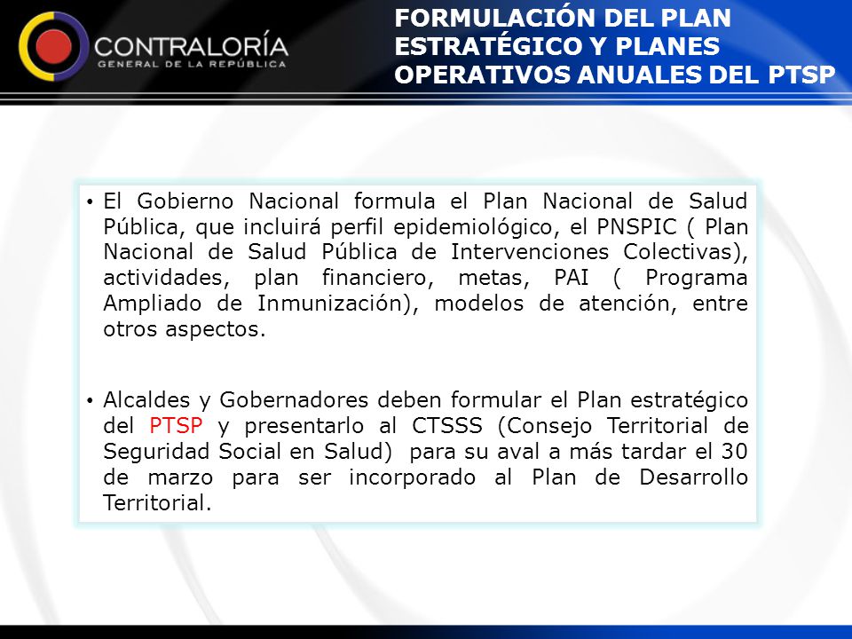 FORMULACIÓN DEL PLAN ESTRATÉGICO Y PLANES OPERATIVOS ANUALES DEL PTSP