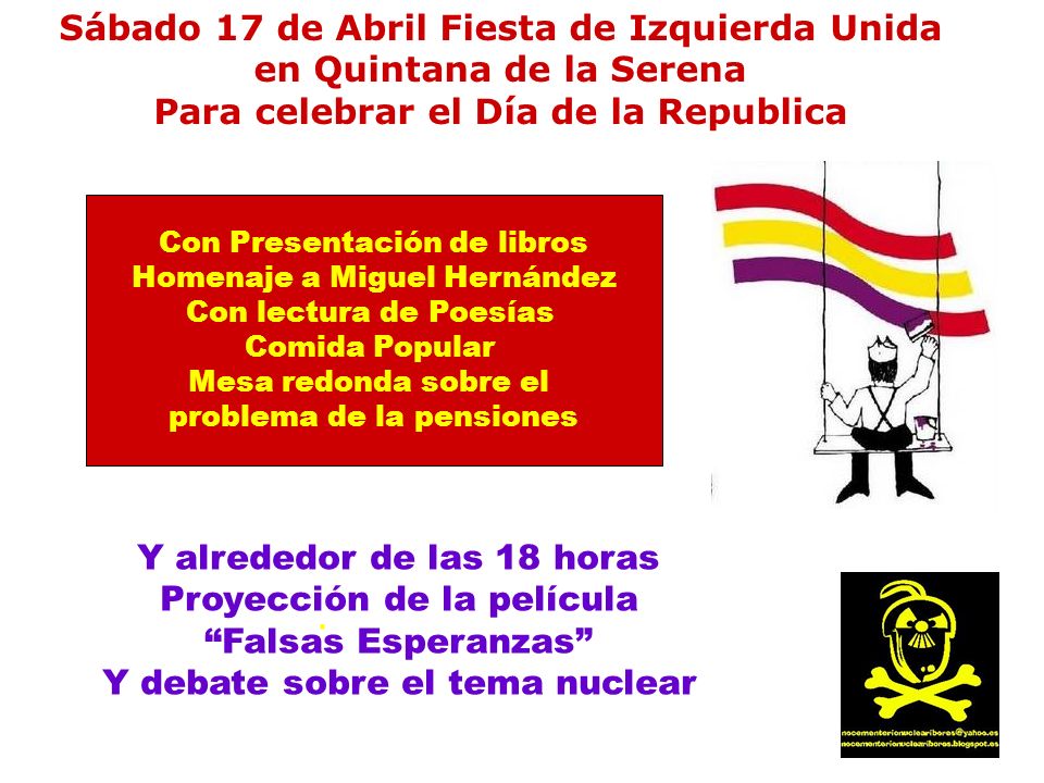 Sábado 17 de Abril Fiesta de Izquierda Unida en Quintana de la Serena