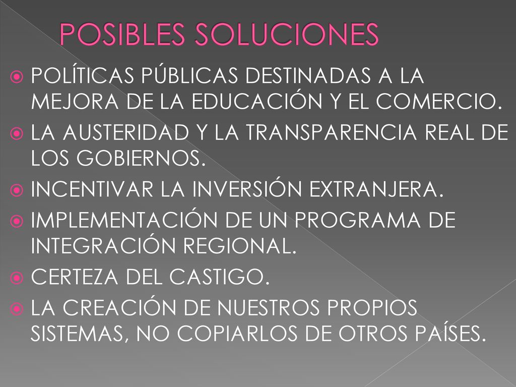 POSIBLES SOLUCIONES POLÍTICAS PÚBLICAS DESTINADAS A LA MEJORA DE LA EDUCACIÓN Y EL COMERCIO. LA AUSTERIDAD Y LA TRANSPARENCIA REAL DE LOS GOBIERNOS.