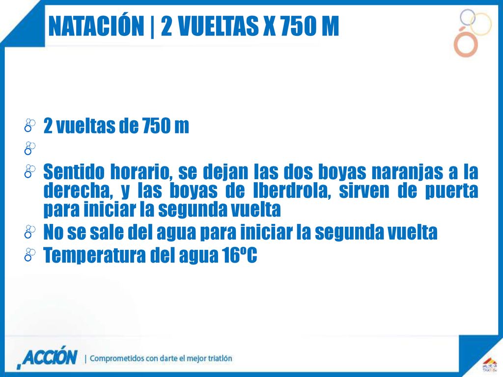 NATACIÓN | 2 vueltas x 750 m 2 vueltas de 750 m