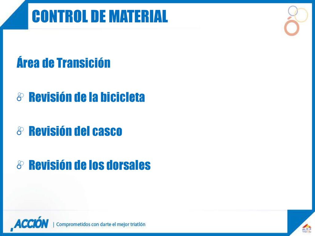 CONTROL DE MATERIAL Área de Transición Revisión de la bicicleta