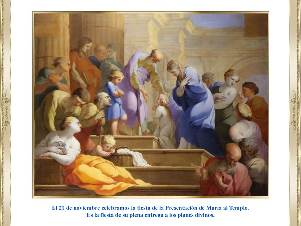 Es la fiesta de su plena entrega a los planes divinos.