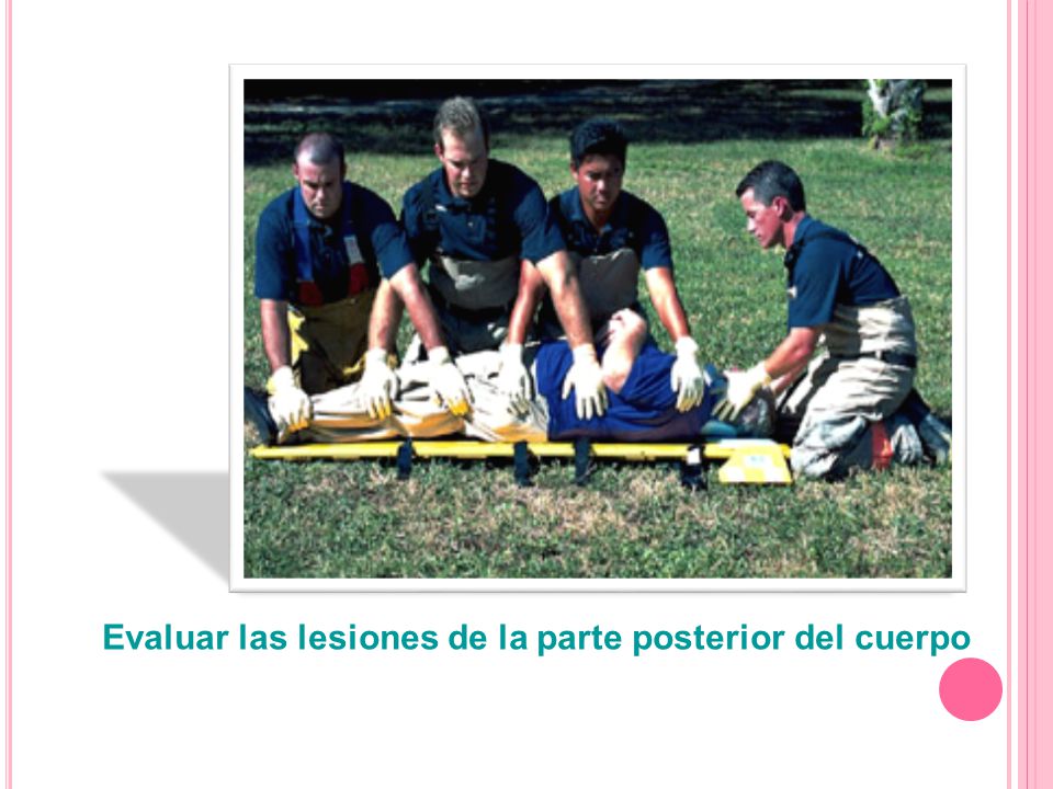 Evaluar las lesiones de la parte posterior del cuerpo