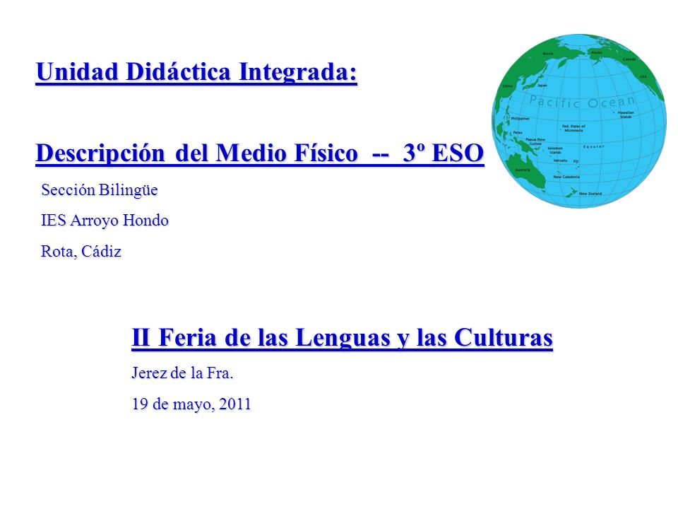 Unidad Didáctica Integrada: Descripción del Medio Físico -- 3º ESO