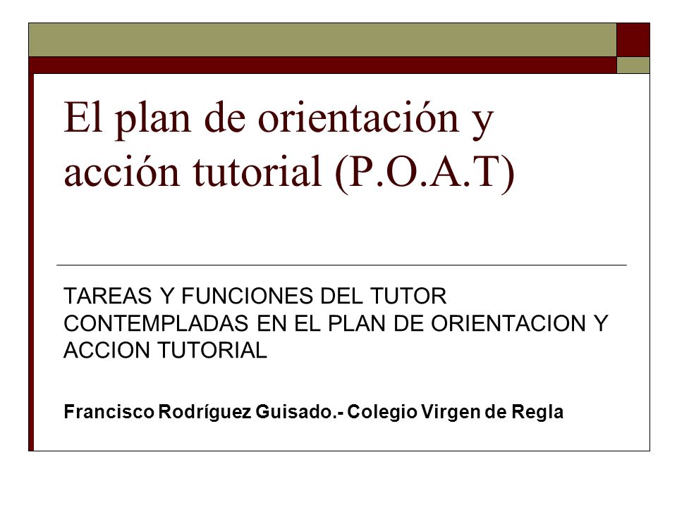 El plan de orientación y acción tutorial (P.O.A.T)