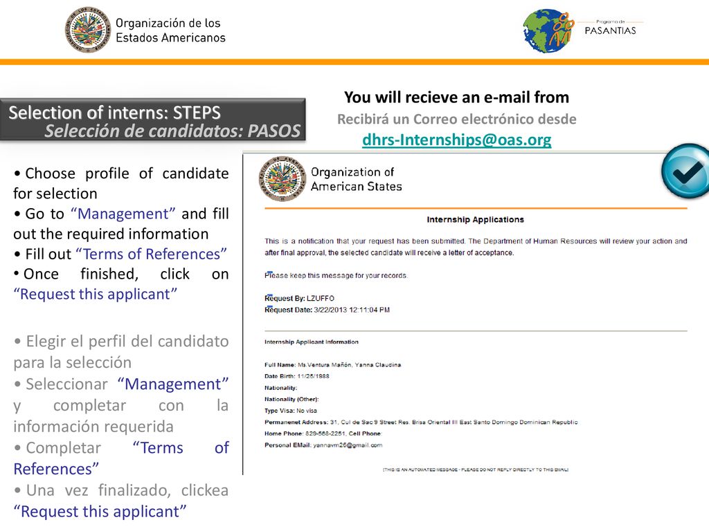 You will recieve an  from Recibirá un Correo electrónico desde