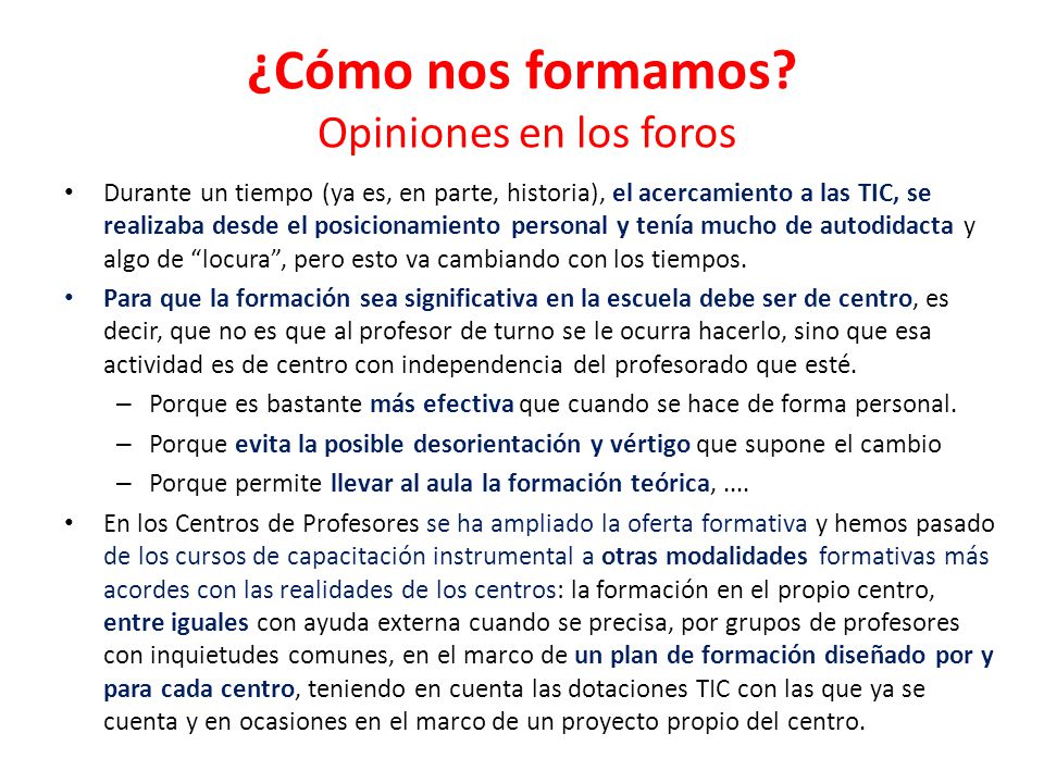 ¿Cómo nos formamos Opiniones en los foros