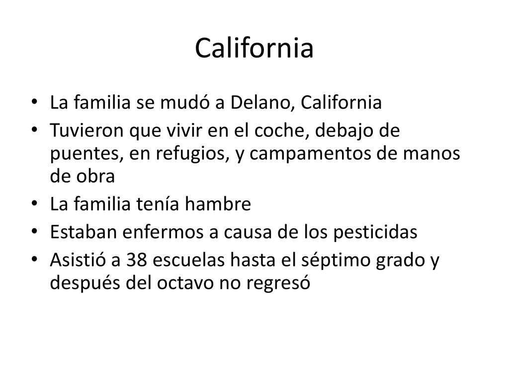 California La familia se mudó a Delano, California