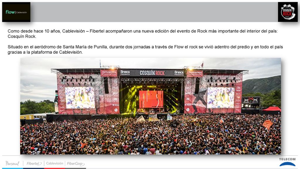 Como desde hace 10 años, Cablevisión – Fibertel acompañaron una nueva edición del evento de Rock más importante del interior del país: Cosquín Rock.