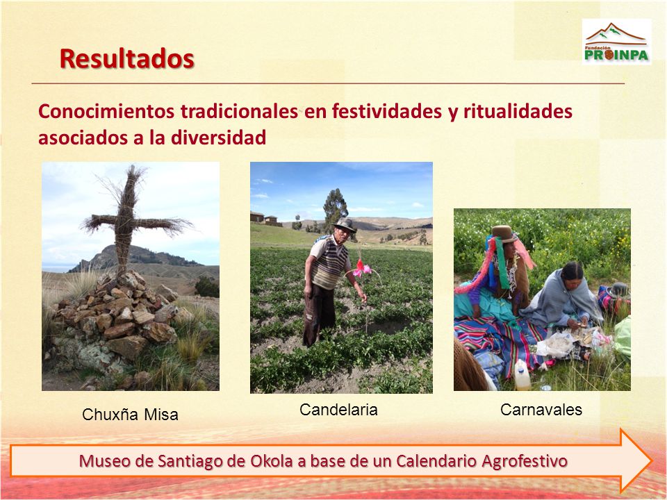 Museo de Santiago de Okola a base de un Calendario Agrofestivo