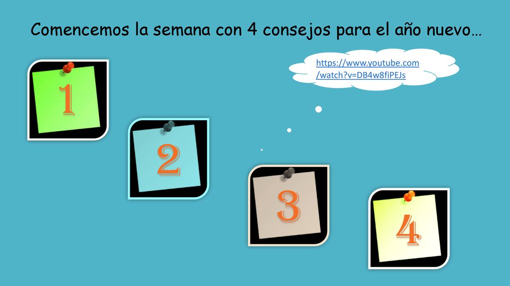Comencemos la semana con 4 consejos para el año nuevo…