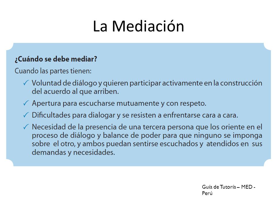 La Mediación Guía de Tutoría – MED - Perú