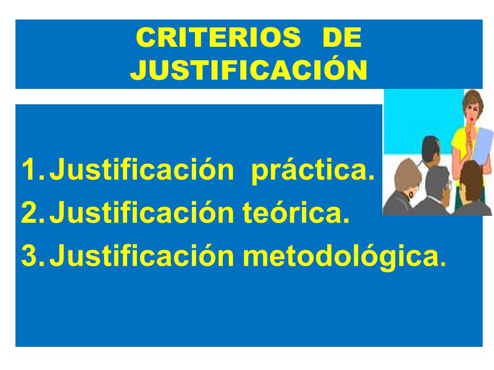CRITERIOS DE JUSTIFICACIÓN