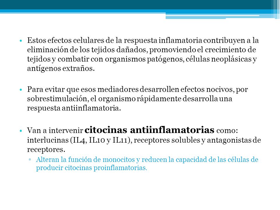 Estos efectos celulares de la respuesta inflamatoria contribuyen a la eliminación de los tejidos dañados, promoviendo el crecimiento de tejidos y combatir con organismos patógenos, células neoplásicas y antígenos extraños.