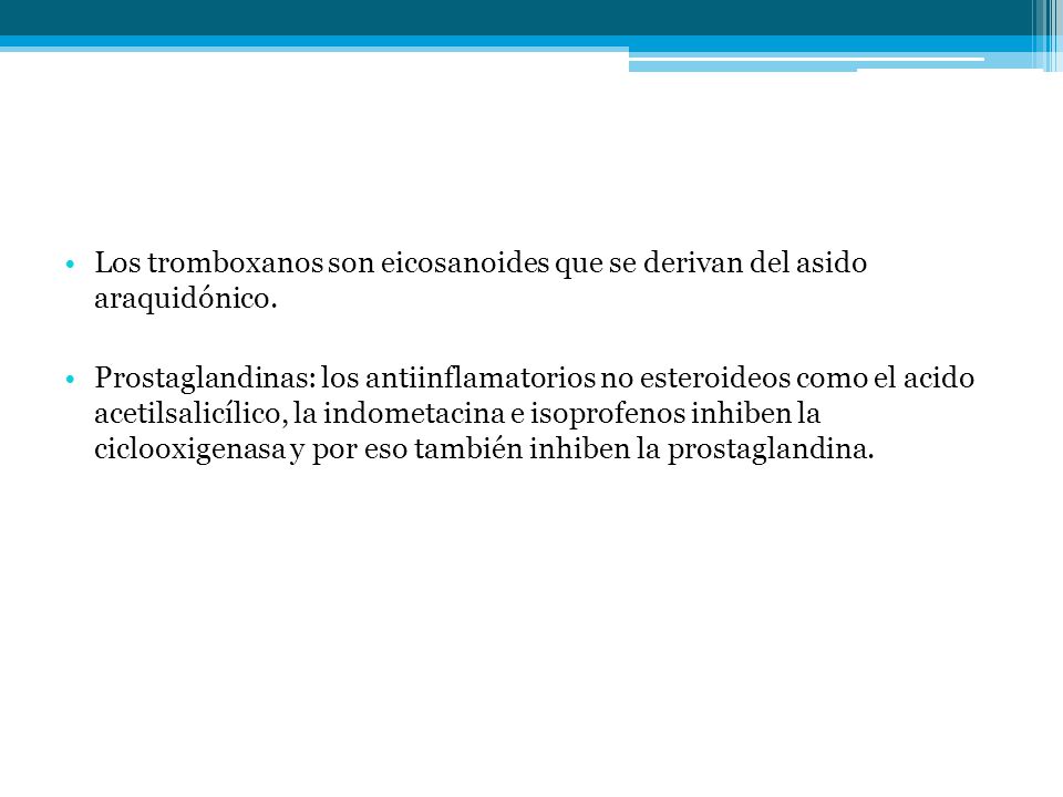 Los tromboxanos son eicosanoides que se derivan del asido araquidónico.