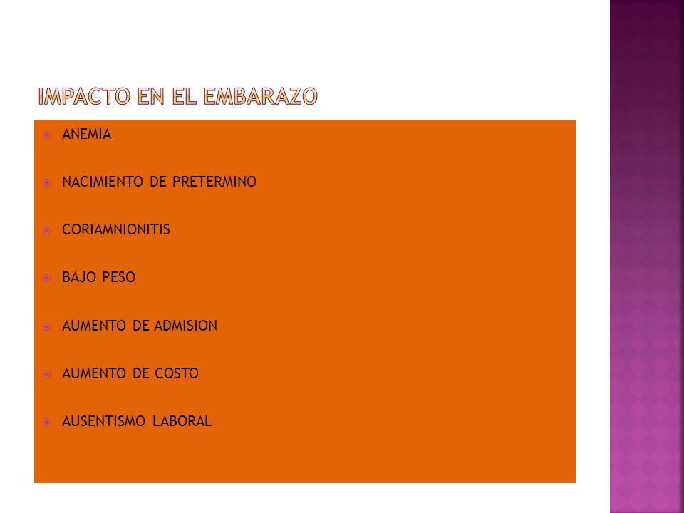 IMPACTO EN EL EMBARAZO ANEMIA NACIMIENTO DE PRETERMINO CORIAMNIONITIS